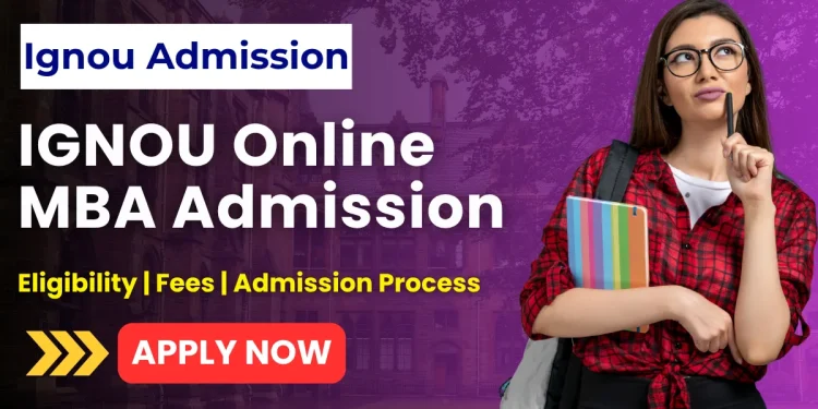IGNOU Online MBA Admission