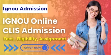 IGNOU Online CLIS Admission