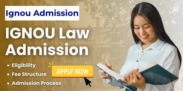 IGNOU Law Admission